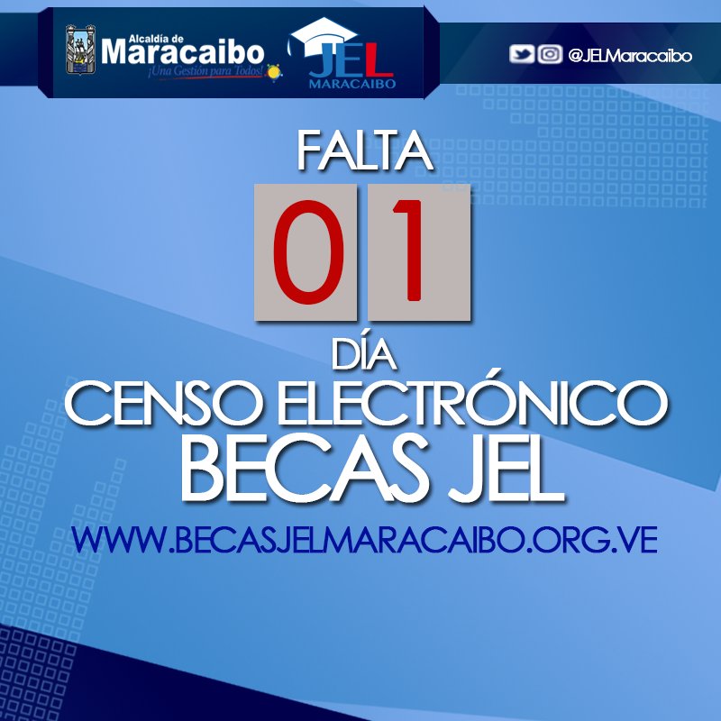 ¡Falta poco! Participa en el Censo Electrónico de #BecasJEL de la @alcaldiademcbo por la becasjelmaracaibo.org.ve