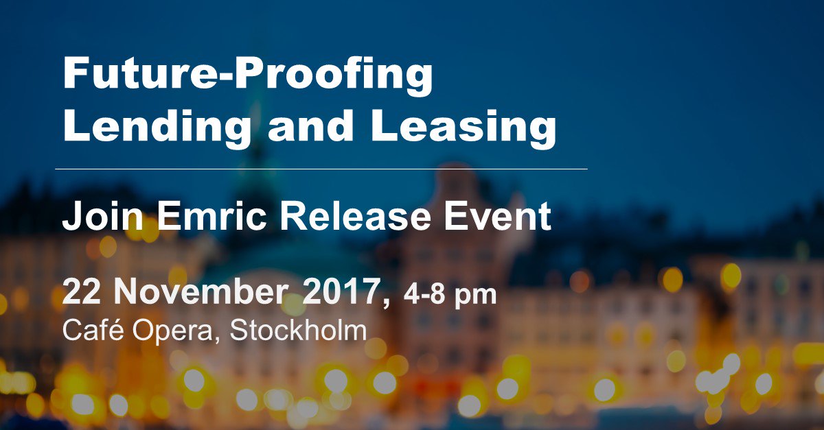 EmricAB's tweet photo. How to future-proof #lending and #leasing - Join Emric release event on 22 November to find out! Sign up at https://t.co/5spEpdkLCW  #fintech @TietoCorp https://t.co/eeNUhWEUxG
