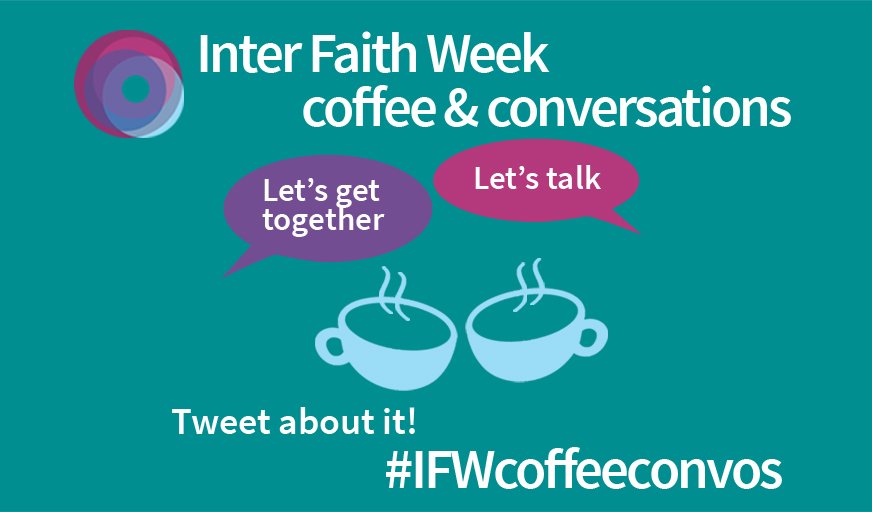 IFWeek's tweet image. Looking for an #InterFaithWeek activity? How about a conversation &amp;amp; cup of coffee? ☕ More info: interfaithweek.org/resources/coff… #IFWCoffeeConvos