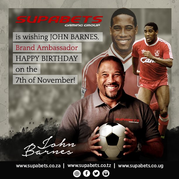 A SUPA happy birthday to our Brand Ambassador, Mr John Barnes. 
