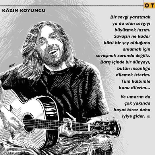otdergi's tweet photo. Savaşın ne kadar kötü bir şey olduğunu anlamak için savaşmak zorunda değiliz... #KazımKoyuncu #OTdergi https://t.co/6MBgj5zJQg