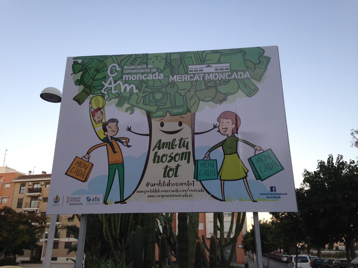 ComercioMoncada's tweet photo. #FelizMartes, ya está en las vallas publicitarias #Moncada nueva campaña anual del comercio local con eslogan #ambtuhosomtot.¿Qué os parece? https://t.co/jq3PSWpBNB
