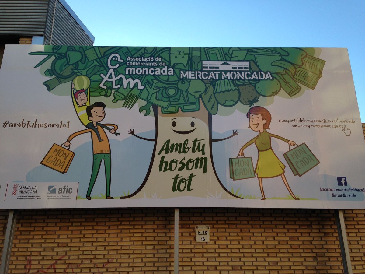 ComercioMoncada's tweet photo. #FelizMartes, ya está en las vallas publicitarias #Moncada nueva campaña anual del comercio local con eslogan #ambtuhosomtot.¿Qué os parece? https://t.co/jq3PSWpBNB