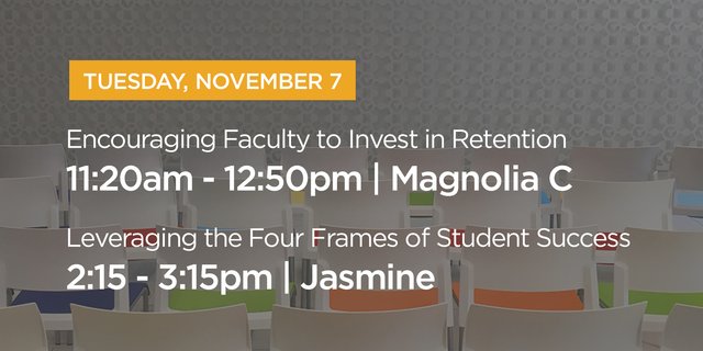 #NSSR17, Join us today for two different convos on retention and student success! <a href="/WillMillerPhD/">Will Miller</a> <a href="/aslaske/">Allison Laske</a>