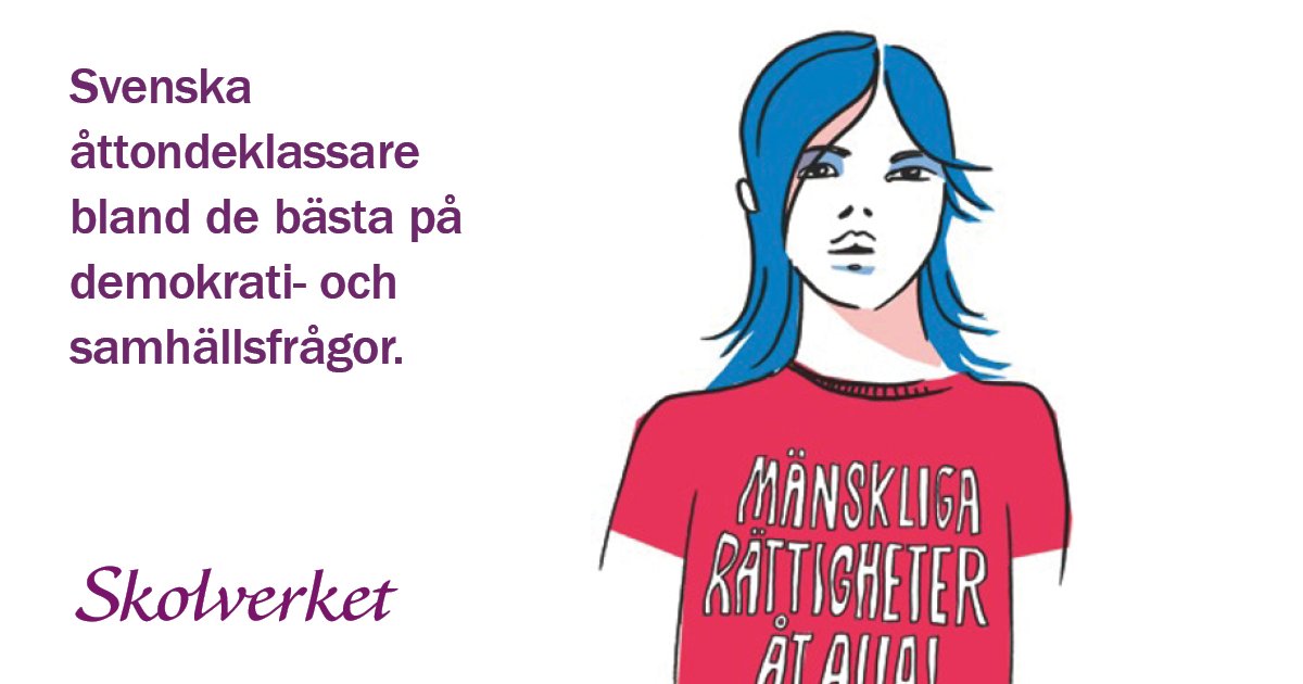 Skolverket's tweet image. Svenska elever bland de bästa på demokrati- &amp;amp; samhällsfrågor. Följ webbsändningen kl. 10 med resultat från ICCS 2016 skolverket.se/om-skolverket/…