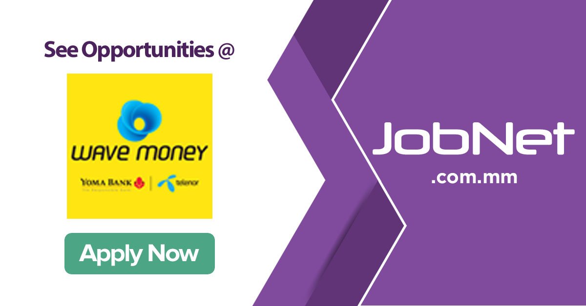 JobNetMyanmar's tweet photo. Wave Money ကုမၸဏီမွ ေခၚယူေနေသာ အလုပ္မ်ားကို 
ေအာက္ပါ Link တြင္ၾကည့္ရႈႏိုင္ပါသည္။
⇒https://t.co/pkgimDi0Rz https://t.co/Xdq8uHQHTx
