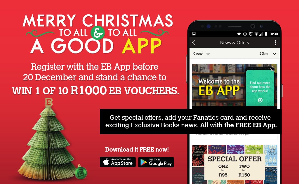 ExclusiveBooks's tweet photo. Download the EB App this festive season and stand a chance to win! #EBApp https://t.co/rmRZ0GNhvt