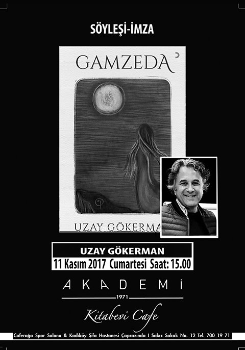 1971Akademi's tweet photo. Uzay Gökerman ile söyleşi ve imza günü 11 Kasım'da. https://t.co/No1VkoX57O @uzaygokerman @CiniusYAYINLARI #Gamzeda https://t.co/GuC99Py98C