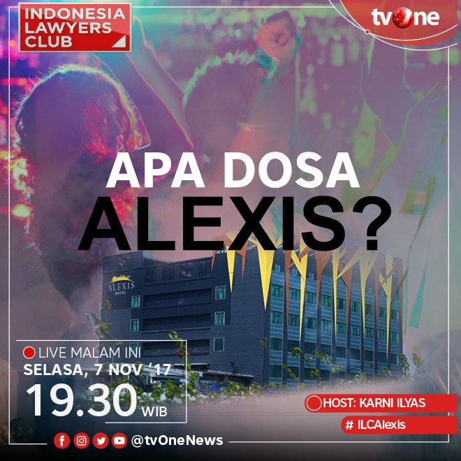 ILCTalkshow's tweet photo. MALAM INI "APA DOSA ALEXIS?" | LIVE Pkl 19.30-24.00 WIB di tvOne #ILCAlexis https://t.co/PWfXEEXnDb