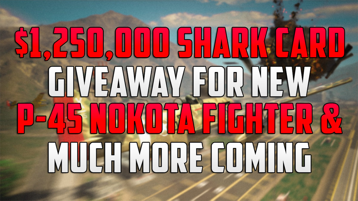 MrBossFTW's tweet photo. $1,250,000 #GTAOnline Shark Card Giveaway For NEW P-45 Nokota &amp; MORE!

1. RT This Tweet!
2. Follow Me @MrBossFTW!

Winner: 11/10

#GTAV https://t.co/mqfQsnzLLl