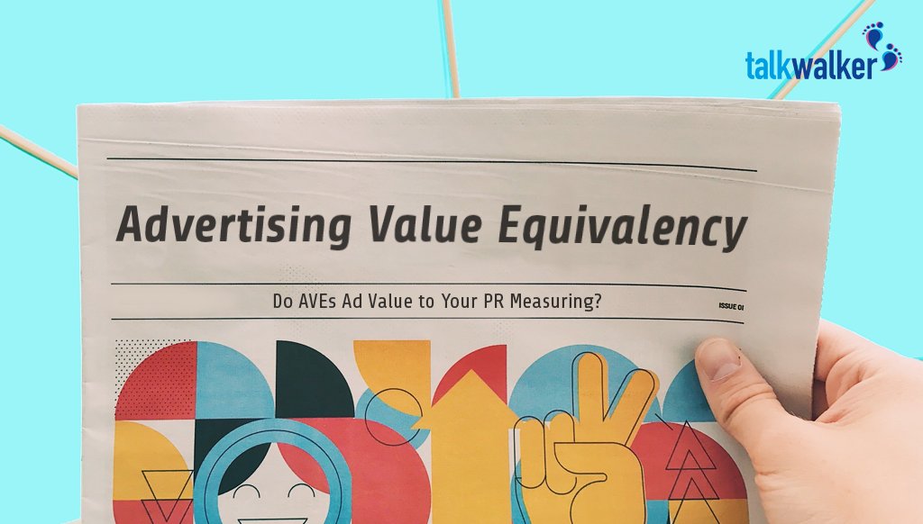 Talkwalker's tweet photo. “A lousy form of public relations measurement” @wadds says about #AVE. What do you think? https://t.co/BxvcyyPhVh https://t.co/LSQ5uSclpG