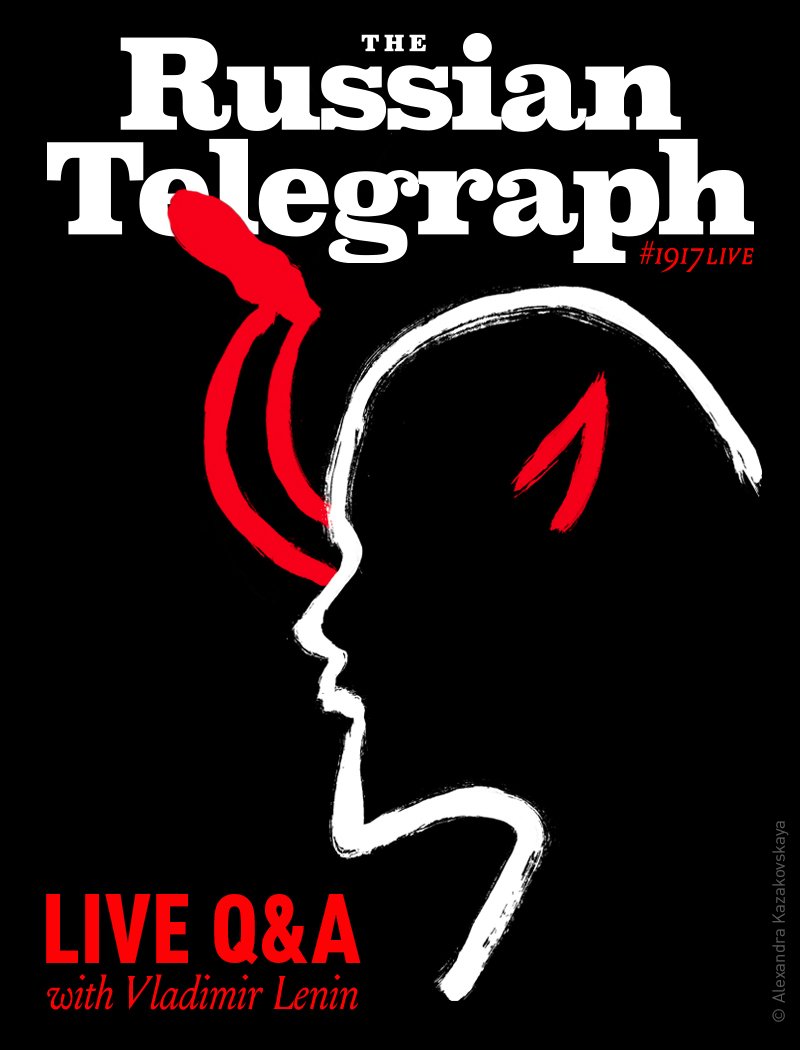 Now this cover by Russian Telegraph makes more sense! A devil has come to Russia! #1917LIVE