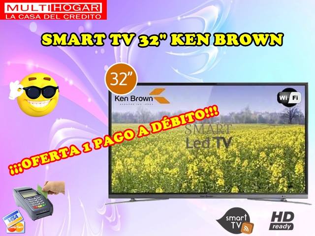 MULTIHOGARNET's tweet photo. Smart tv #KenBrown #Ledsmart 32" 💳💲💰🎁 Venite a buscarlo a #Wilde o a #VillaElisa 🤗 📲11-3169-1788 📞011-4217-4654/0388 https://t.co/OxFcRnKWiR https://t.co/9pUEz9hvSP