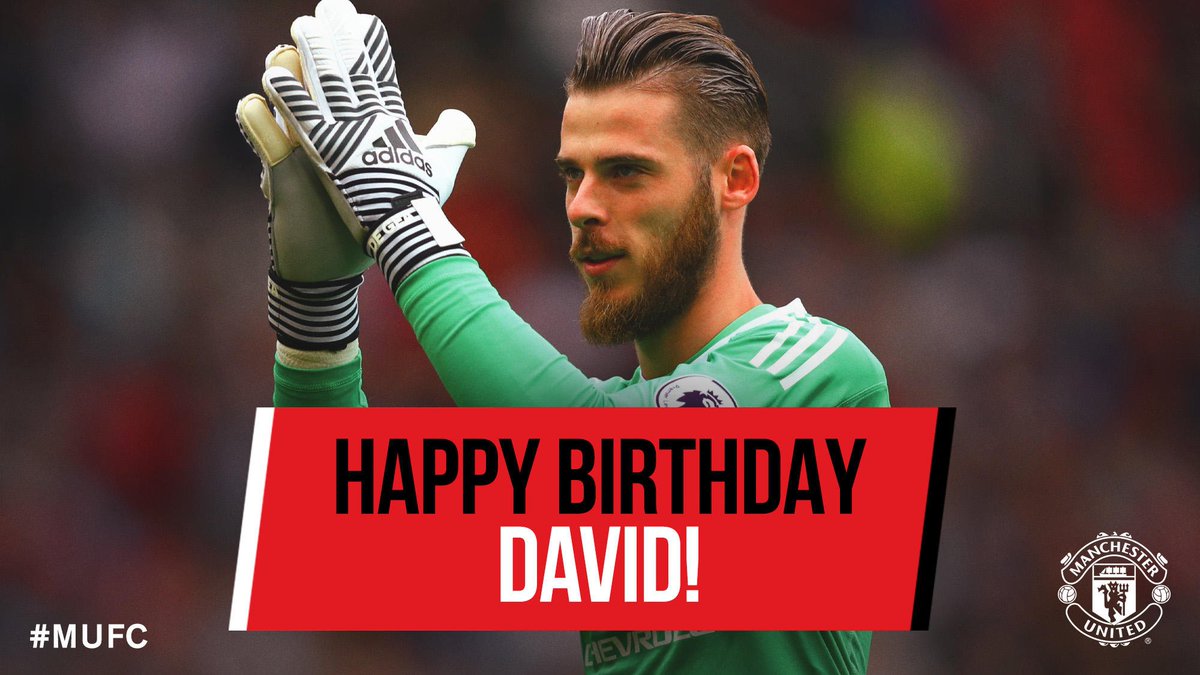 VagenN's tweet photo. Happy Birthday to the world's best 🎂⚽🥅 (p.s. please don't leave United 😂) #MUFC #DaveSaves #DeGea27 https://t.co/cCblViQHCT