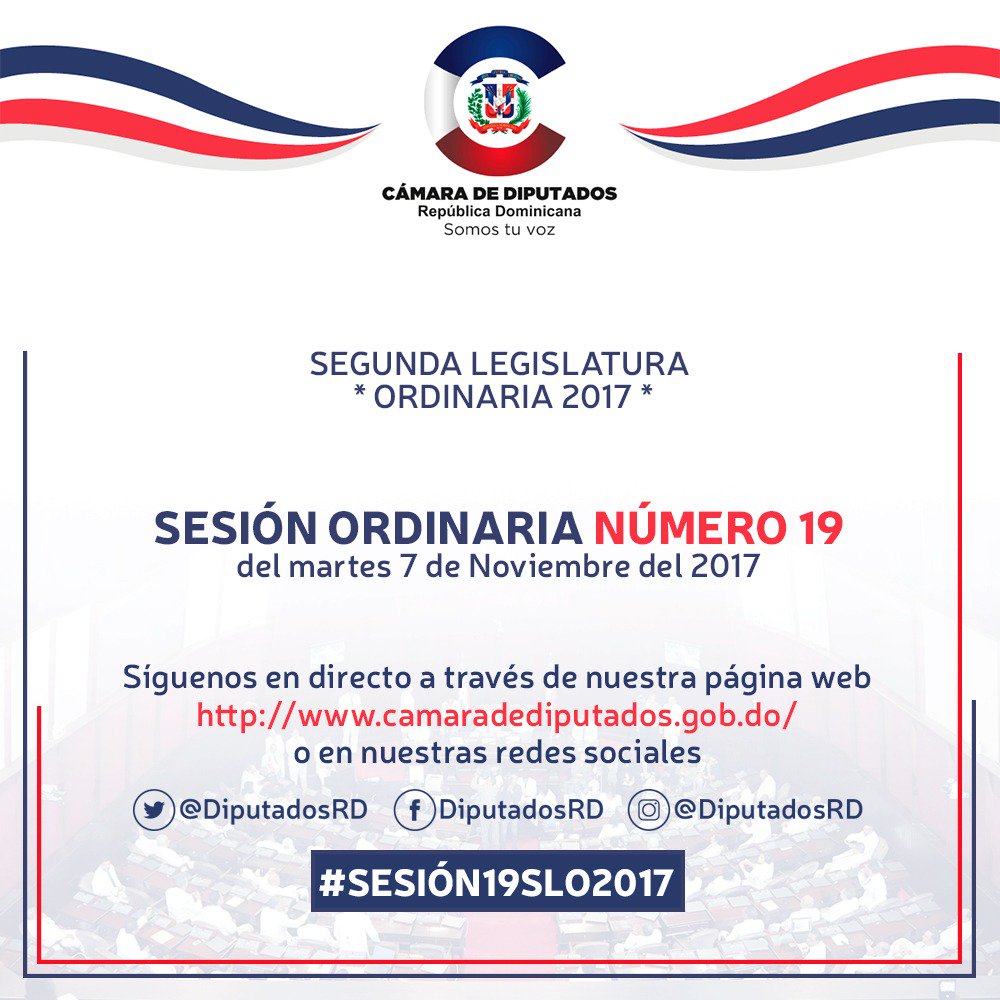 DiputadosRD's tweet photo. En breve inicia la #Sesión19SLO2017 de este martes 7 de noviembre, Segunda Legislatura Ordinaria 2017, #SLO2017 https://t.co/vuQyVbhkH0