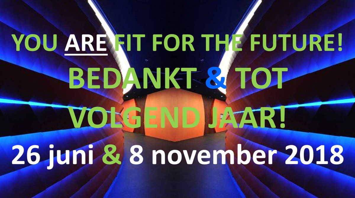 YOU ARE FIT FOR THE FUTURE! #topondersteuners bedankt voor jullie aanwezigheid en energie vandaag, graag tot volgend jaar #VOS17 #VOS18