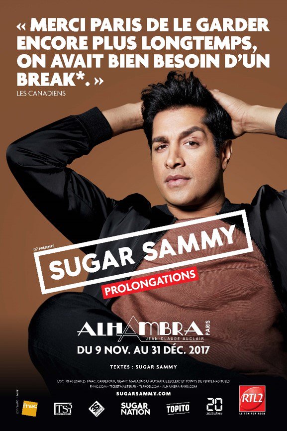 LaNuitdesCE's tweet photo. [FOCUS] Le one man show de Sugar Sammy à @AlhambraParis  : 
les 9, 10, 11 et 16/11/17 aux #NDCE Toutes les infos sur https://t.co/nO4ZHa0J7j https://t.co/FZ6XyNiHjq