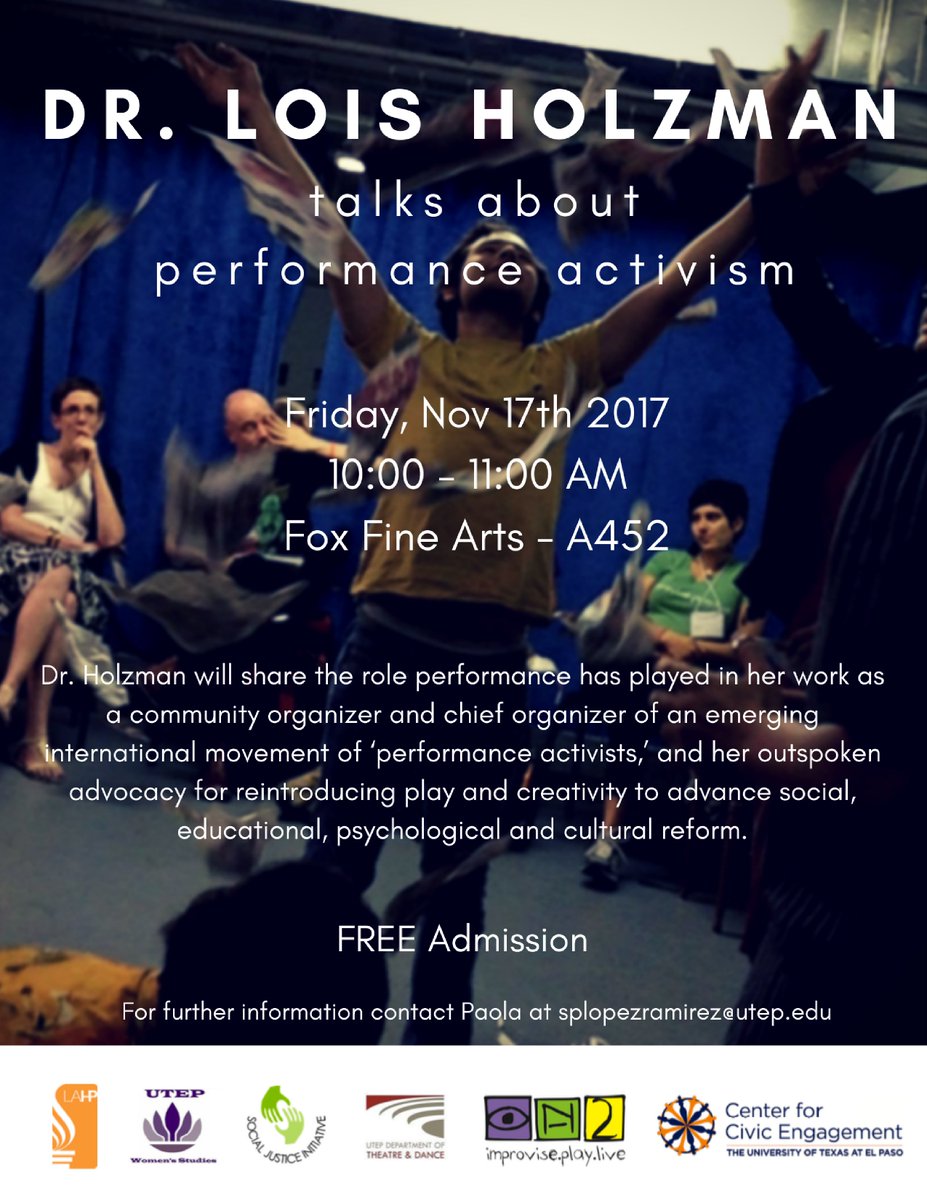utepsji's tweet photo. Dr. @LoisHolzman talking about #PerformanceActivism FREE Admission! Friday, Nov 17 2017 10-11 AM, Fox Fine Arts - A452 @utepsji 😀👫👬👭 https://t.co/E0toTqqITD