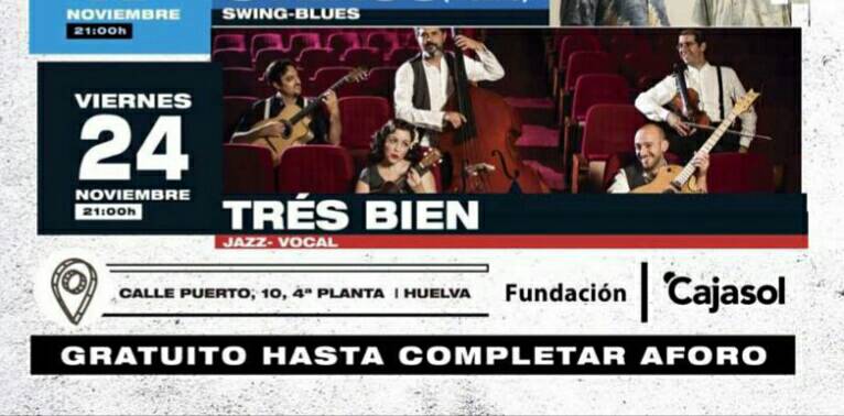 Gentes del swing de Huelva, próximamente nos vemos!!
Día 24 de noviembre, 21h, fundación Cajasol. Jazz en la Cuart4. Vamos!!!
#JeSuisSWING