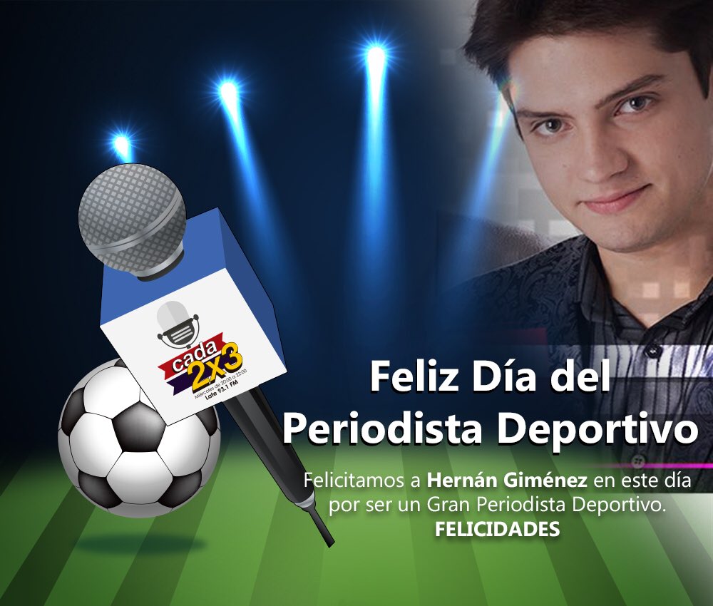 cada2x3radio's tweet photo. Felicitamos en el #DiadelPeriodistaDeportivo a @hernigimenez por su extraordinaria pasión en el ejercicio de lo que tanto ama. Felicidades! https://t.co/SZB33WNcF6