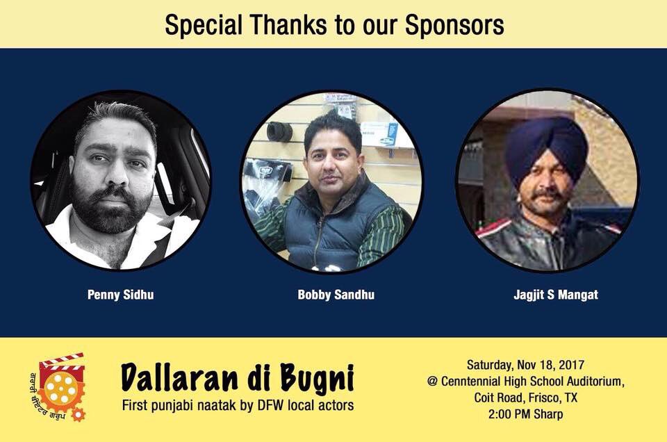 graritheatre's tweet photo. Special Thanks to our Sponsors - Penny Sidhu Bobby Sandhu &amp; Jagjit S Mangat bai ji #DallaranDiBugni #18Nov #2pm #CentennialHighSchoolFrisco https://t.co/nPONSoe3JH