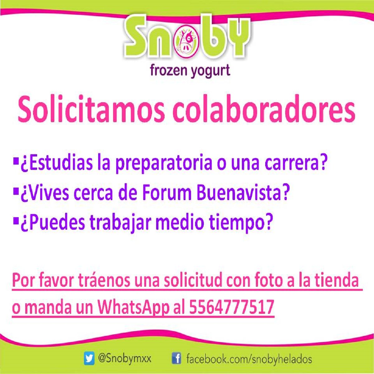 BUENAVISTAFORUM's tweet photo. #Snoby te invita a formar parte de un excelente lugar para trabajar. Si estás interesado en la vacante, comunícate al número en la imagen. https://t.co/4IsrtDerZK