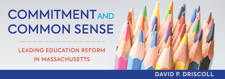 Harvard_Ed_Pub's tweet photo. NEW BOOK: COMMITMENT AND COMMON SENSE by David P. Driscoll https://t.co/uhyfqyzZFG #EdLeadership #EdProgress https://t.co/093TZO7kAV