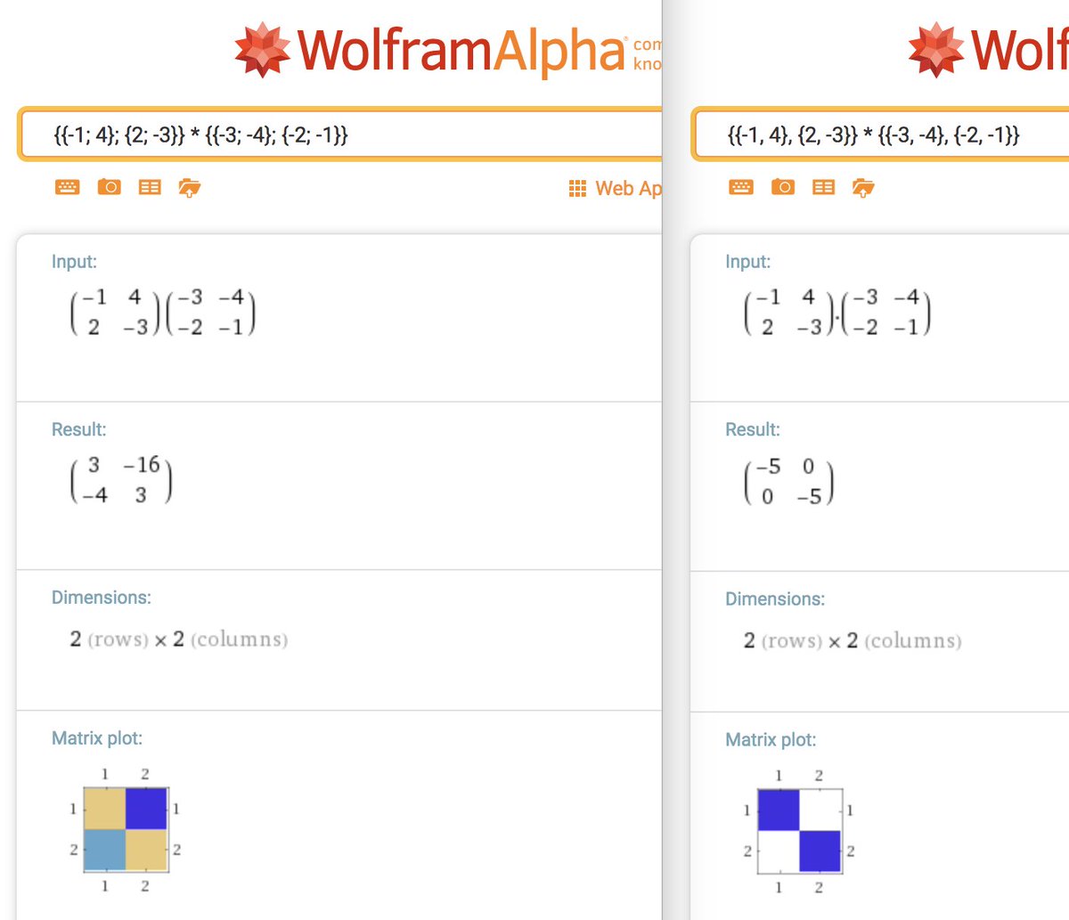 s/;/,

wolframalpha.com/input/?i=%7B%7…