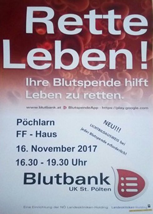FFPoechlarn's tweet photo. **RETTE LEBEN - SPENDE BLUT** https://t.co/pd8wBGqmWP https://t.co/5hc0LFNuuQ