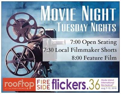 Join us for Movie Night on Tuesdays from 7-10pm!Watch different short and feature films! #moviesontheroof #FLICKERS #goprov #rooftopevents