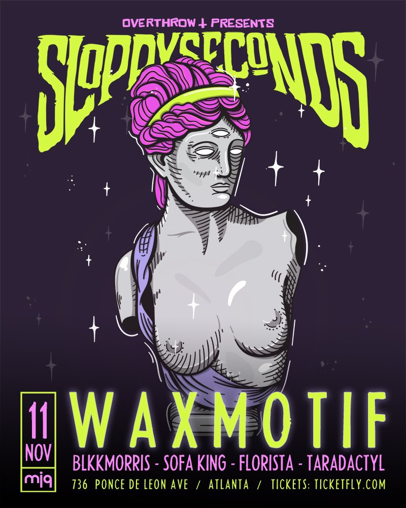 mjqofficial's tweet photo. #SLOPPYSECONDS feat. @WaxMotif @SofaKingEvil @BLKKMORRIS @_florista_ and @Taradactyl9 | https://t.co/IlA32M0Dsx https://t.co/qsTCzv3kAP