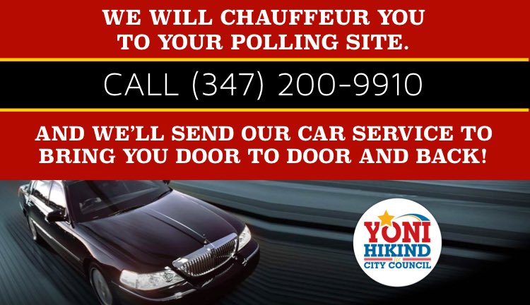 YoniHikind's tweet photo. We will chauffeur you to your polling site. Call 347-200-9910 and we’ll send our car service to bring you door to door and back! https://t.co/9TEFMHZzlx