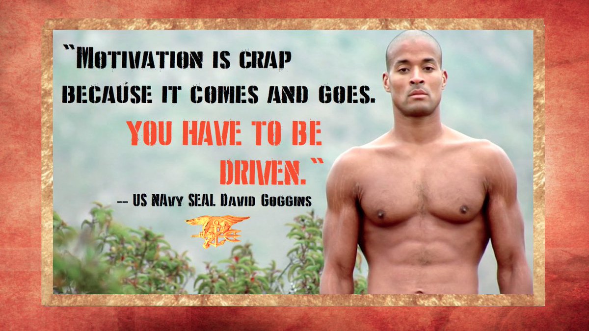 USNavy SEAL David Goggins on the Need to be Driven: "Motivation is Cra...