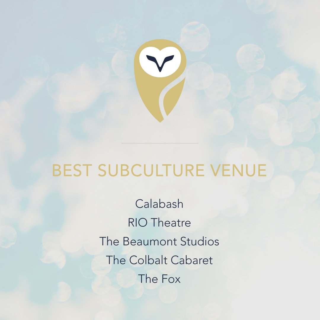 GoldenOwlAwards's tweet photo. Best Subculture Venue. @calabashbistro @riotheatre @thebeaumontstudios @thecobalt_van @foxcabaret #GoldenOwlAwards https://t.co/ov8Skr5LPL