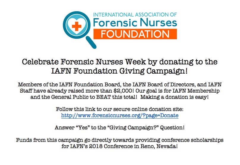IAFN_Foundation's tweet photo. Help us to #SupportFNEs by donating to our Giving Campaign! https://t.co/YiOuYlGuOA #ForensicNursesWeek2017 https://t.co/JvKSKvxRG7