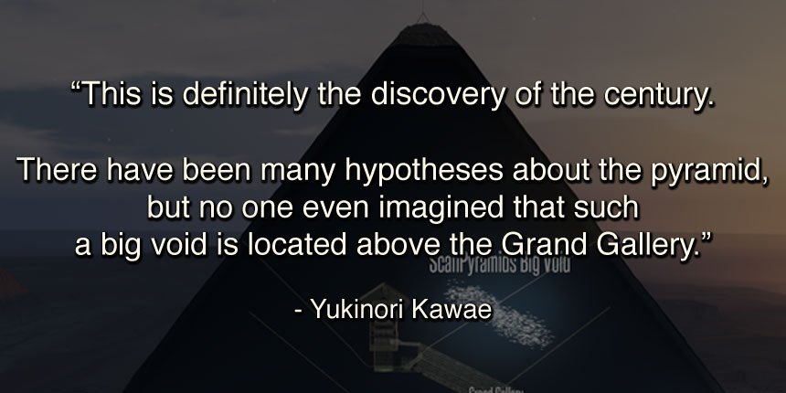 vinbrown's tweet image. “This is definitely the discovery of the century,” says archaeologist and Egyptologist Yukinori Kawae: news.nationalgeographic.com/2017/11/great-… #scanpyramids