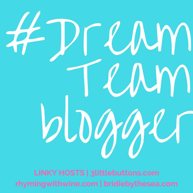 The #DreamTeam linky is on! buff.ly/2zmUrpi with myself, <a href="/bridiebythesea/">K Nally</a> &amp; @rhymingwithwine #pbloggers see you there :-)
