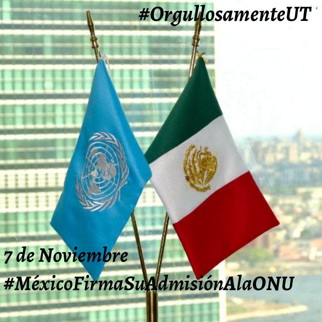 RecDrWalter's tweet photo. #UTECAN Presente; en 1945 ya hace 72 años, México firma su admisión como fundador de la ONU, desde entonces, la postura por la Paz y respeto a los Derechos Humanos ha sido firme. https://t.co/KewoQqZCjc