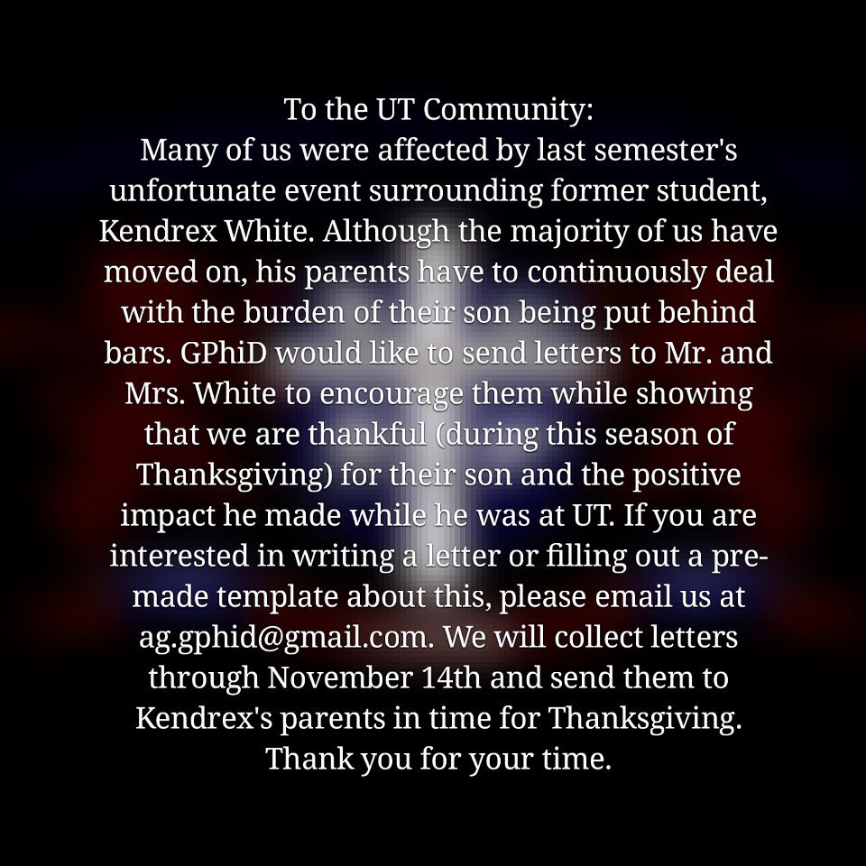 AG_GphiD's tweet photo. We want to encourage the parents of Kendrix White during this Thanksgiving season in spite of what happened last semester. You can help with this by submitting a letter of compassion to them about how he has positively impacted your life. Hit us up if you'd like to participate. https://t.co/g2CtxT4Zq2
