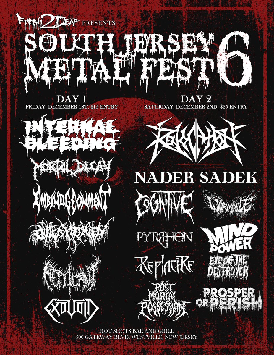 biosphereablaze's tweet photo. Final #flyer I designed for South Jersey #MetalFest 6. Featuring #InternalBleeding, #Revocation, #NaderSadek, #MortalDecay, #Cognitive, #Wormhole, and more. #metal #deathmetal #art #Icanbeannoyingwithhashtagsnowheretoo #design #slam #techdeath https://t.co/xW5BESSpIc