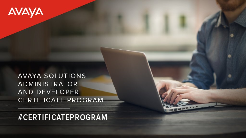 Avaya's tweet photo. @Avaya launches a certificate program for #AvayaSolutions admins & #developers. https://t.co/RDDLSAVVoI https://t.co/xciBiMMCCw
