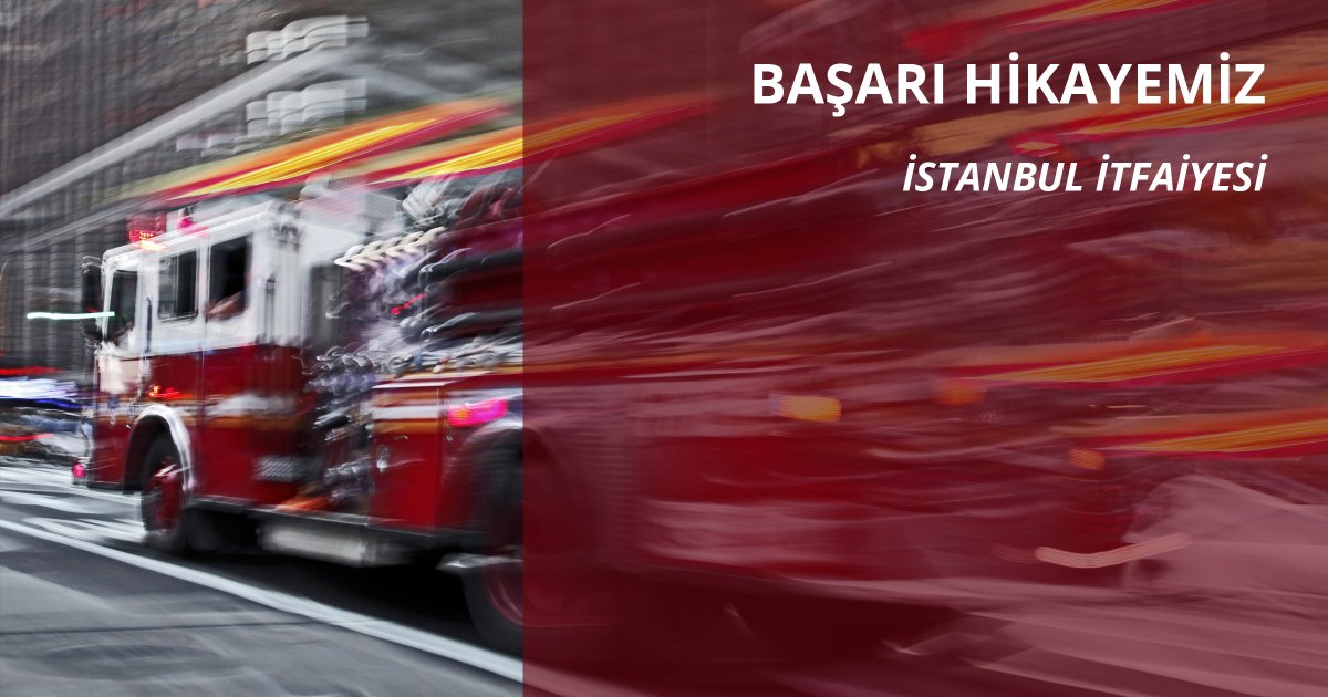 Başarı hikayeleri serimize İstanbul İtfaiyesi ile devam ediyoruz!
Aşağıdaki linkten başarı hikayemizi okuyabilirsiniz.
goo.gl/V8VFre