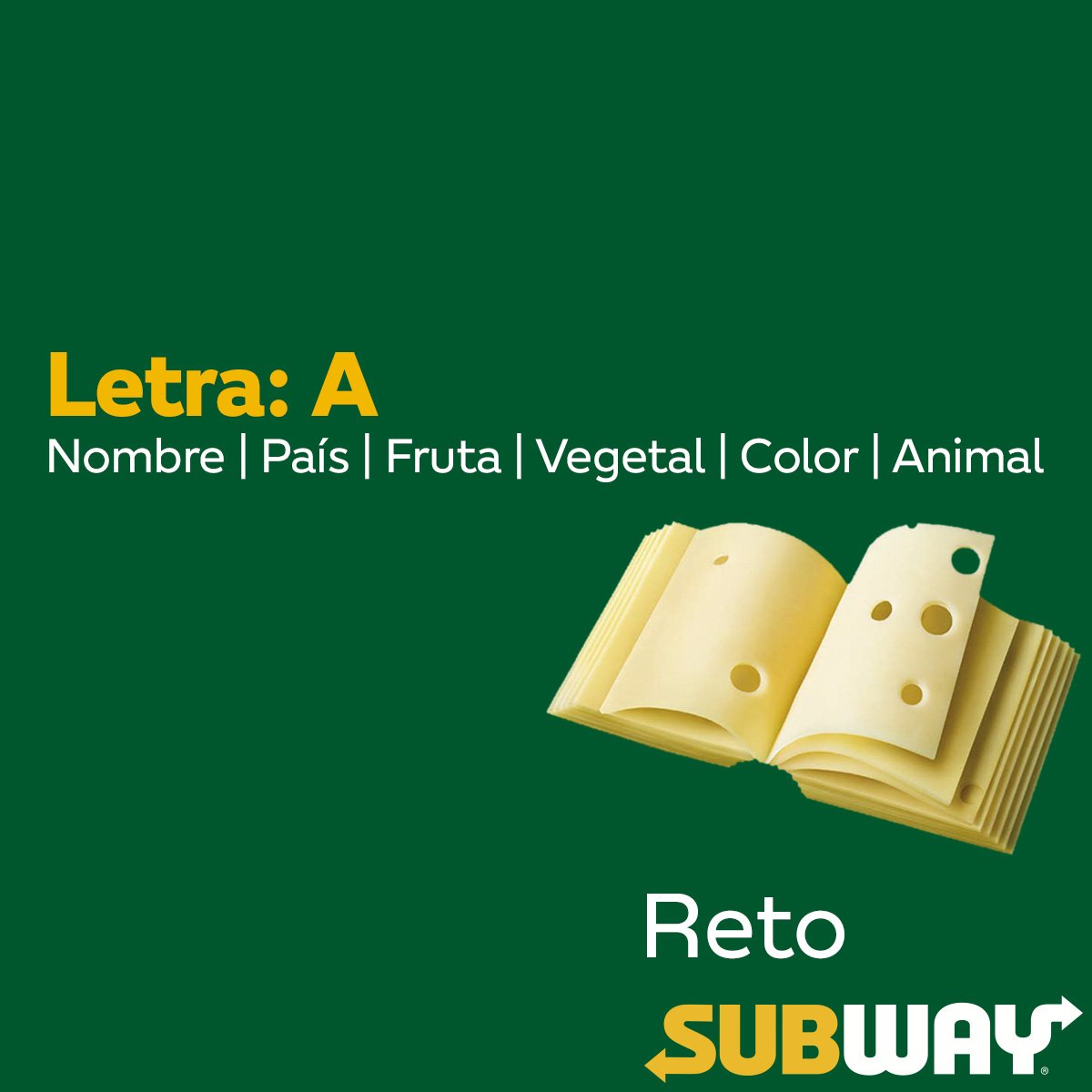 ¡Nuevo #RetoSubway! Escribe en los comentarios con la letra A… 🤔