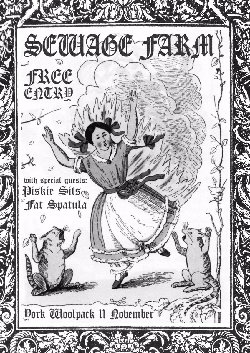 This Saturday, in the face of considerable public opposition, <a href="/sewagefarm/">sewagefarm</a> <a href="/Piskie_Sits/">Piskie Sits</a>  and <a href="/FatSpatulaBand/">Fat Spatula</a> join forces to create mud-sonic sub-art <a href="/WoolpackInnYork/">Woolpack Inn York</a>