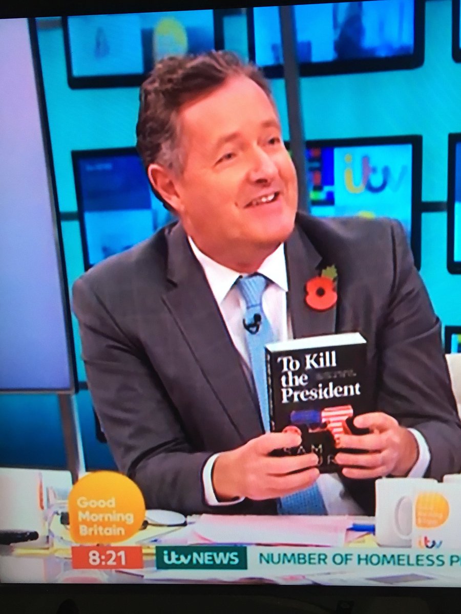 LizDawsonPR's tweet photo. “It’s a cracking read” says @piersmorgan of #ToKillThePresident by #SamBourne @Freedland @GMB https://t.co/QFAmkKoRo9