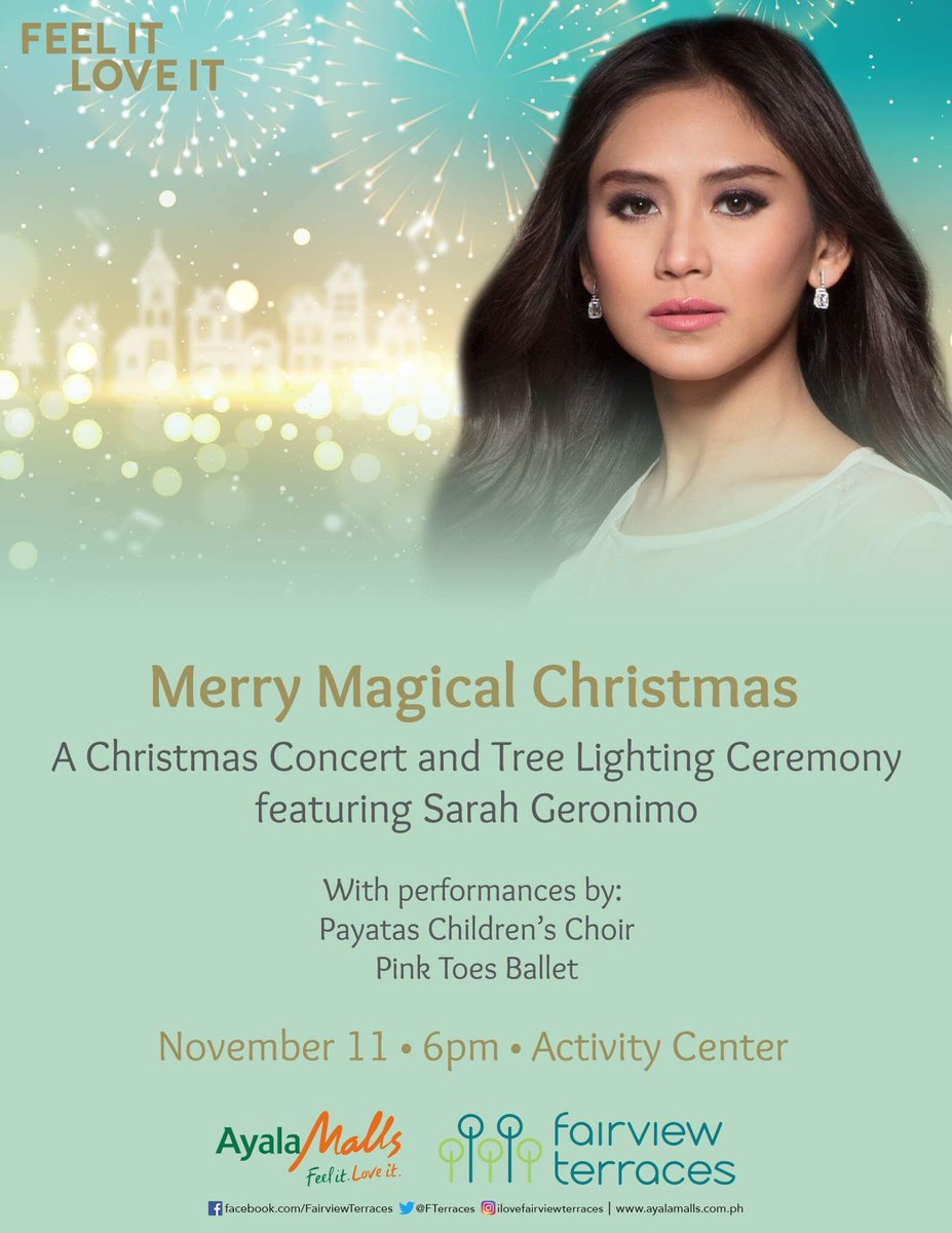 FTerraces's tweet photo. Christmas - feel it, love it at Fairview Terraces! 

Join us this Saturday as we ring in the season of good cheer with Sarah Geronimo. 

See you for our tree lighting followed by a wonderful fireworks display. https://t.co/2CegwaLOhz