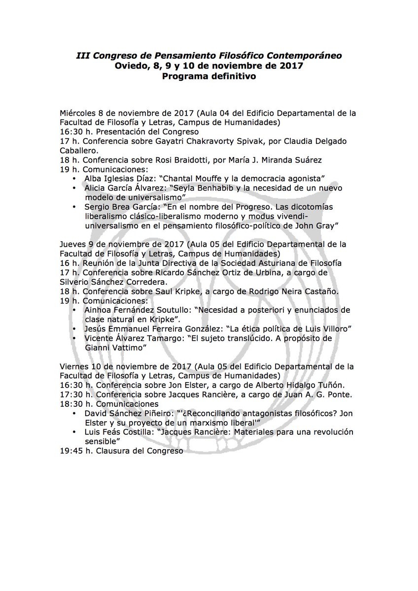 safilosofia's tweet photo. La SAF organiza el III Congreso de Pensamiento Filosófico Contemporáneo (8-10 noviembre): Urbina, Spivak, Braidoti, Kripke, Elster, Rancière https://t.co/VIMrerbixX