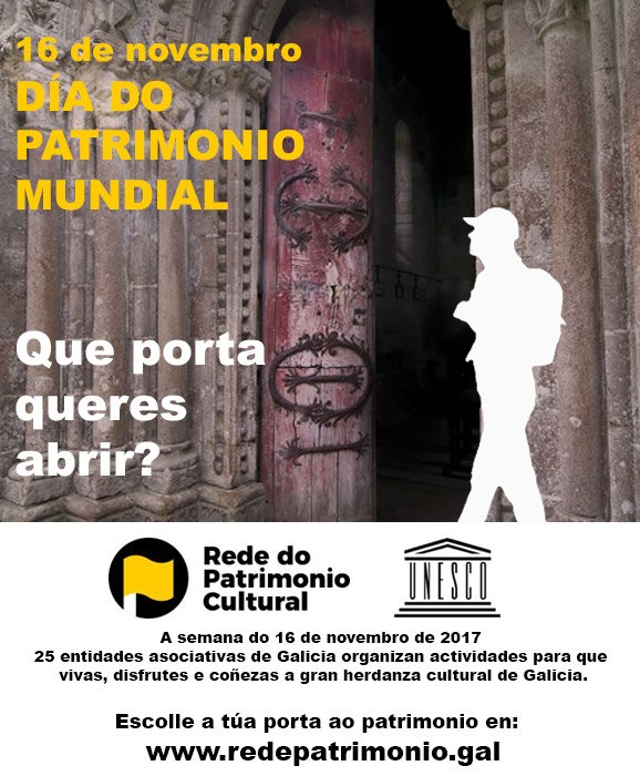 #DiadoPatrimonio 16 novembro, Día do Patrimonio Mundial! 26 entidades da <a href="/RedePatrimonio/">Rede do Patrimonio</a> súmanse a esta iniciativa da UNESCO para axudar a poñer en valor o inmenso patrimonio cultural de Galicia. E ti, que porta queres abrir? Consúltaas en redepatrimonio.gal/16-de-novembro…