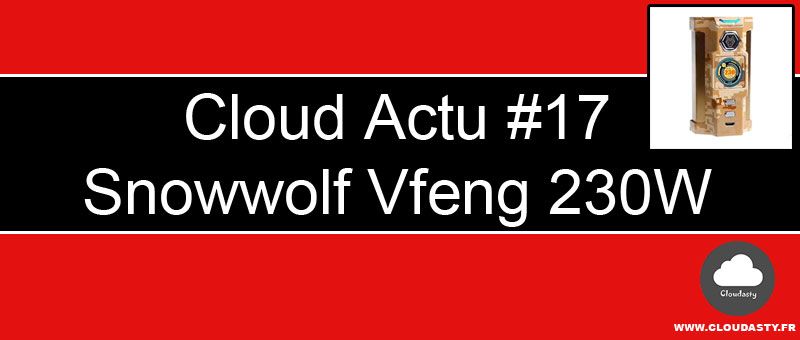 cloudastyvape's tweet photo. Informations sur la box Snowwolf Vfeng 230W : BoxMod à wattage variable https://t.co/oXMRlEGZa8 #vape #boxmod #vapelife #vaping #snowwolf https://t.co/Btp3sSglUv