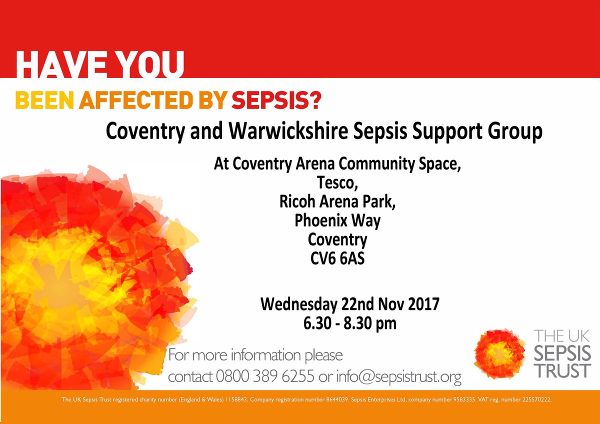 Join us for our Coventry and Warwickshire Sepsis Support Group on Wednesday 22nd November, 6:30 - 8:30pm. 

There's no need to book your place, just pop along on the night and you'll receive a warm welcome!